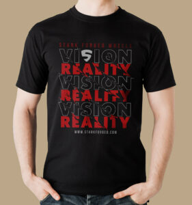 Stark Forged Wheels | T shirt | Vision to Reality_Mockup_2